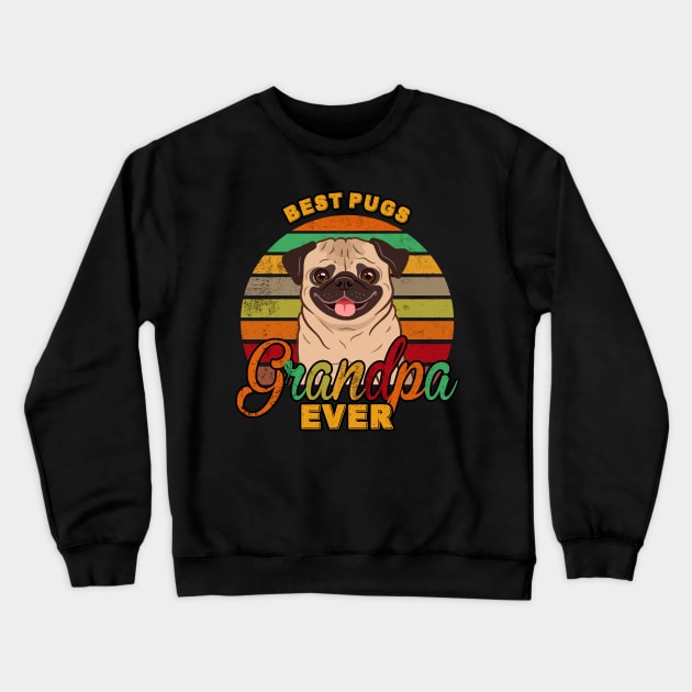 Best Pugs Grandpa Ever Crewneck Sweatshirt by franzaled